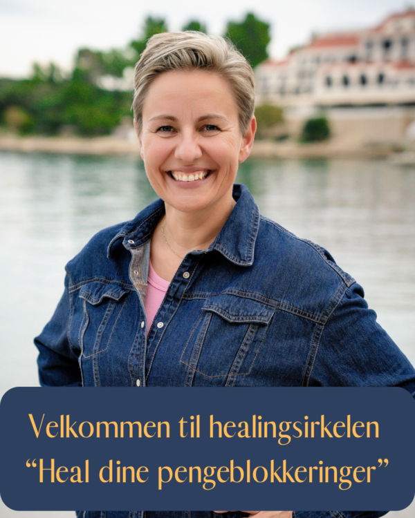 Velkommen til Healingsirkel; heal dine pengeblokkeringer.