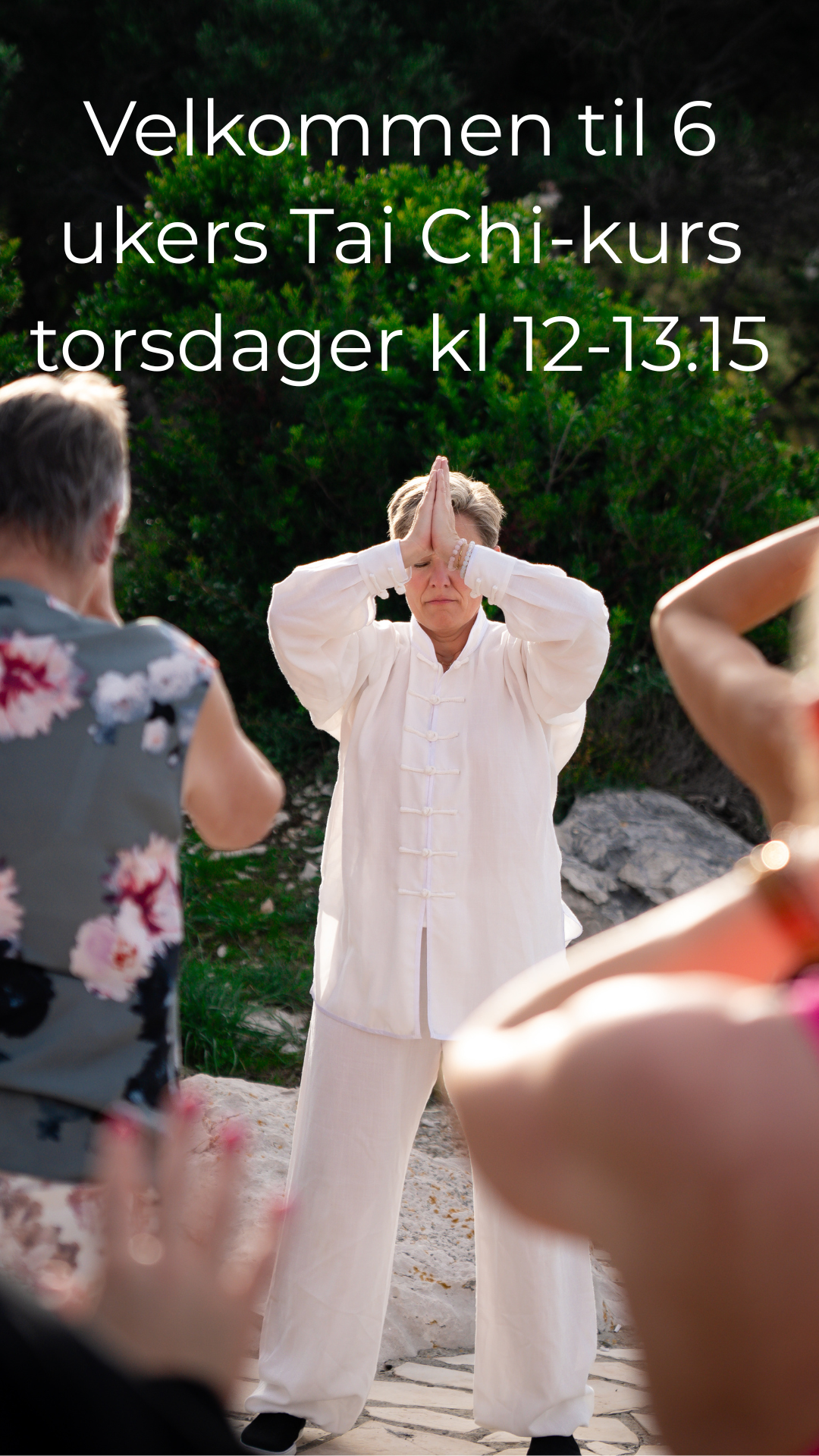 Introtilbud Tai chi-kurs dagtid, oppstart 27. august kl 12